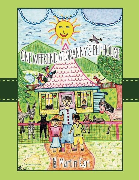 A Weekend at Granny's Pet House A Weekend at Granny's Pet House