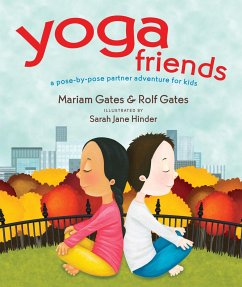 Yoga Friends - Gates, Mariam;Gates, Rolf