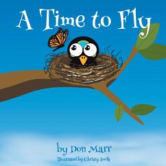 A Time to Fly - Don Marr