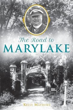 The Road to Marylake - Mathews, Kelly