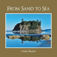 From Sand to Sea - Shanks, Cindy