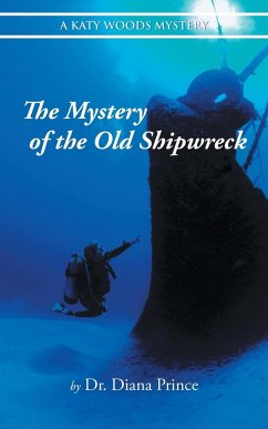 The Mystery of the Old Shipwreck - Prince, Diana