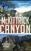 McKittrick Canyon: A Beautiful History