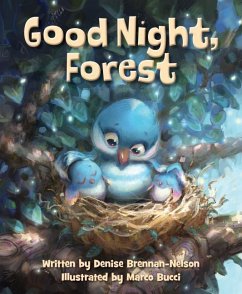 Good Night, Forest - Brennan-Nelson, Denise