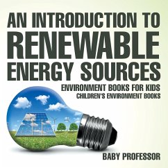 An Introduction to Renewable Energy Sources - Baby