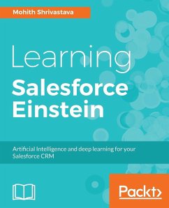 Learning Salesforce Einstein - Shrivastava, Mohith