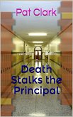 Death Stalks the Principal (eBook, ePUB)