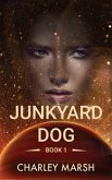 Junkyard Dog (eBook, ePUB)