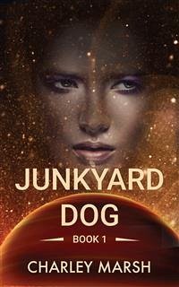 Junkyard Dog (eBook, ePUB) - Marsh, Charley