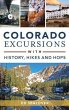 Colorado Excursions with History, Hikes... - Bild 1