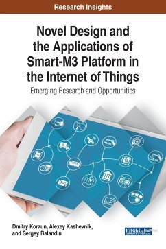 Novel Design and the Applications of Smart-M3 Platform in the Internet of Things - Korzun, Dmitry; Kashevnik, Alexey; Balandin, Sergey