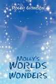 Molly's Worlds and Wonders Molly's Worlds and Wonders