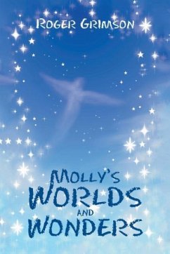 Molly's Worlds and Wonders - Grimson, Roger