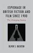 Espionage in British Fiction and Film... - Bild 1