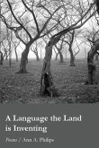 A Language the Land is Inventing