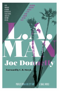 L.A. Man: Profiles from a Big City and a Small World - Donnelly, Joe