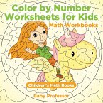Color by Number Worksheets for Kids - Math Workbooks   Children's Math Books