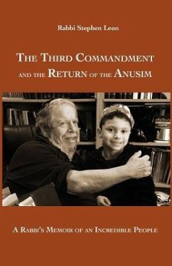 The Third Commandment and the Return of the Anusim - Leon, Stephen