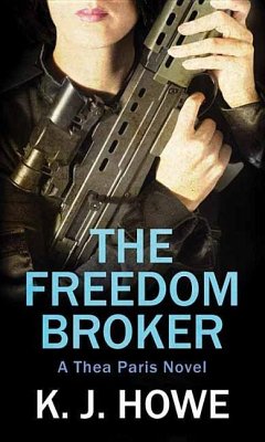 The Freedom Broker - Howe, K. J.