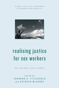 Realising Justice for Sex Workers - McGarry, Kathryn;FitzGerald, Sharron A.