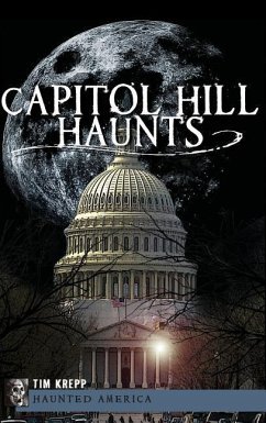 Capitol Hill Haunts - Krepp, Tim