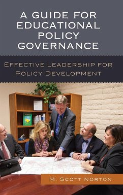 A Guide for Educational Policy Governance - Norton, M. Scott