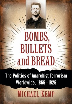 Bombs, Bullets and Bread - Kemp, Michael