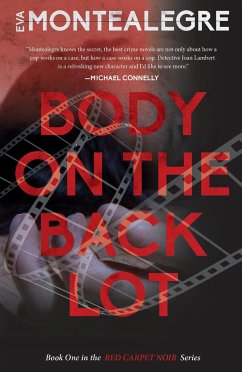 Body on the Backlot - Montealegre, Eva