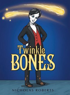 Twinkle Bones - Roberts, Nicholas