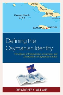 Defining the Caymanian Identity - Williams, Christopher A.