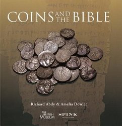 Coins and the Bible - Abdy, Richard; Dowler, Amelia