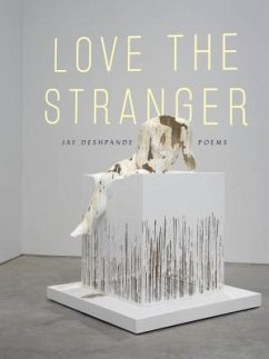 Love the Stranger - Deshpande, Jay