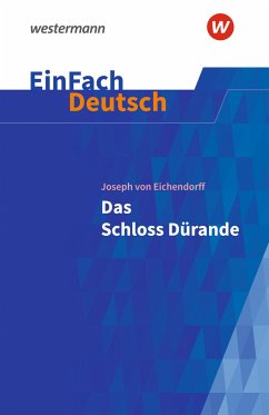 Das Schloss Dürande. EinFach Deutsch Textausgaben - Eichendorff, Joseph von