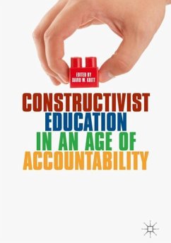 Constructivist Education in an Age of Accountability