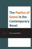 The Poetics of Genre in the Contemporary Novel