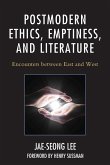 Postmodern Ethics, Emptiness, and Literature