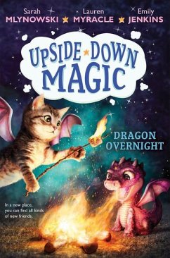 Dragon Overnight (Upside-Down Magic #4) - Mlynowski, Sarah; Myracle, Lauren; Jenkins, Emily