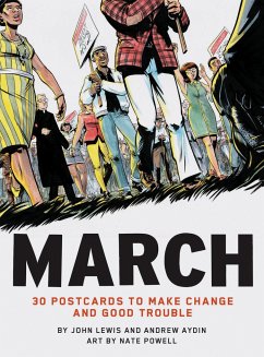 March: 30 Postcards to Make Change and Good Trouble - Lewis, John