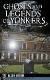 Ghosts and Legends of Yonkers