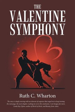 The Valentine Symphony - Wharton, Ruth C.