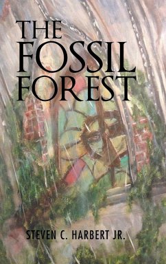 The Fossil Forest - Harbert Jr., Steven C.