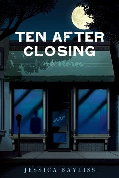 Ten After Closing - Bayliss, Jessica