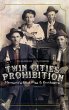 Twin Cities Prohibition - Bild 1