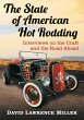 The State of American Hot Rodding - Bild 1