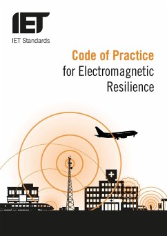 Code of Practice for Electromagnetic Resilience - IET Standards TC4.3 EMC