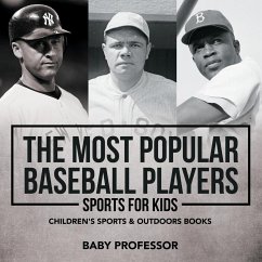 The Most Popular Baseball Players - Sports for Kids   Children's Sports & Outdoors Books - Baby