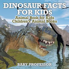 Dinosaur Facts for Kids - Animal Book for Kids   Children's Animal Books - Baby