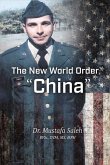The New World Order, China: Volume 1