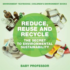 Reduce, Reuse and Recycle - Baby