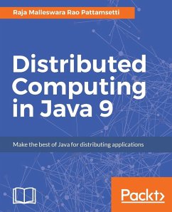 Distributed Computing in Java 9 - Malleswara Rao Pattamsetti, Raja